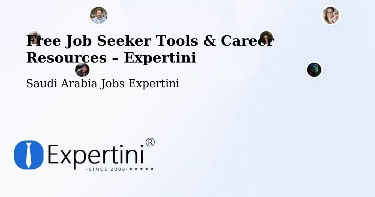Free Job Seeker Tools & Career Resources – Al Qararah - Al Qararah, Saudi Arabia Jobs Expertini